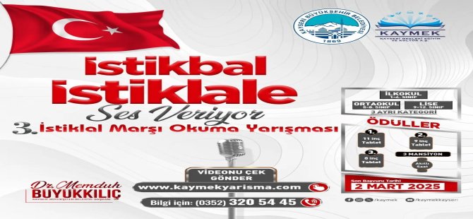 "İSTİKBAL İSTİKLALE SES VERİYOR" YARIŞMASI BAŞVURULARI DEVAM EDİYOR